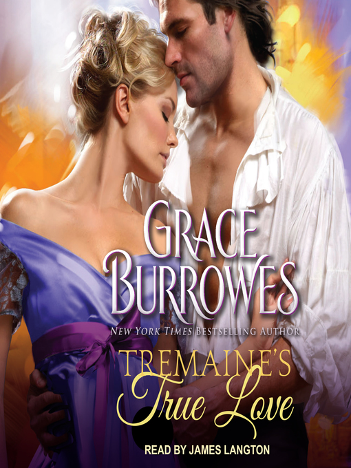 Title details for Tremaine's True Love by Grace Burrowes - Available